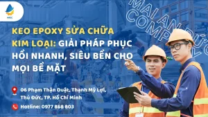 Keo Epoxy Sửa Chữa Kim Loại: Giải Pháp Phục Hồi Nhanh, Siêu Bền Cho Mọi Bề Mặt